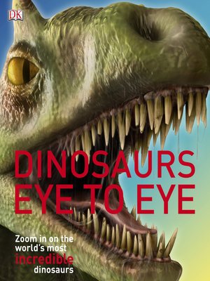 cover image of Dinosaurs Eye to Eye